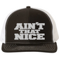 Tate's Logging Ain't That Nice Embroidered Hat
