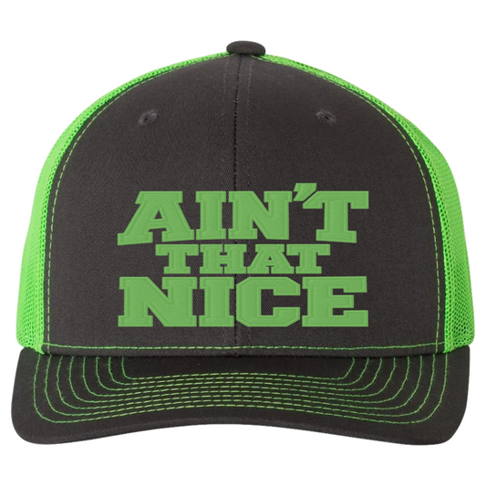 Tate's Logging Ain't That Nice Embroidered Hat